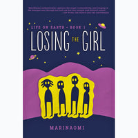 Life on Earth Book 1: Losing the Girl