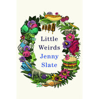 Little Weirds (hardcover)