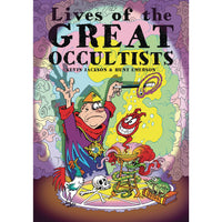Lives Of The Great Occultists