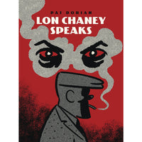 Lon Chaney Speaks