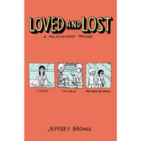 Loved and Lost: A Relationship Trilogy