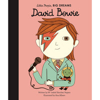 David Bowie (Little People, BIG DREAMS)