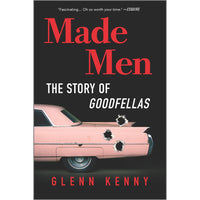 Made Men: The Story of Goodfellas