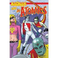 Madman And The Atomics Volume 1