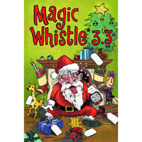 Magic Whistle Volume 3 #3