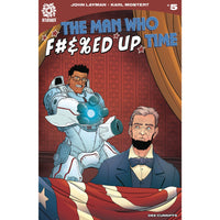 Man Who Effed Up Time #5