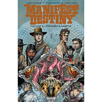 Manifest Destiny Vol. 2