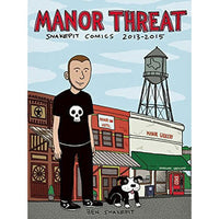 Manor Threat: Snake Pit Comics 2013-2015