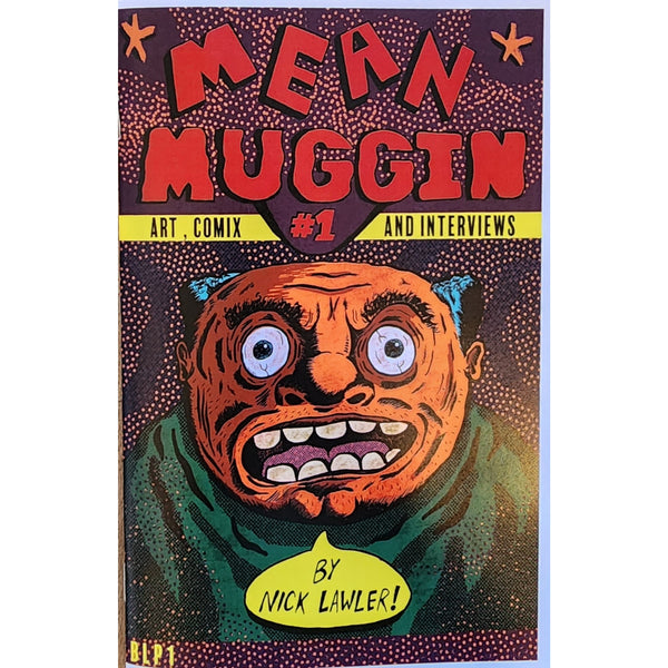 Mean Muggin #1