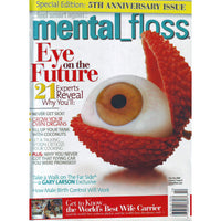 Mental Floss Magazine Volume 5 #6