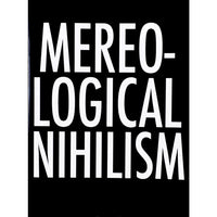 Mereological Nihilism