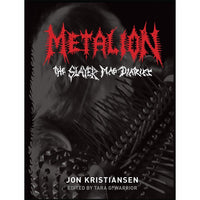 Metalion: The Slayer Mag Diaries