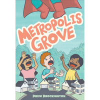 Metropolis Grove