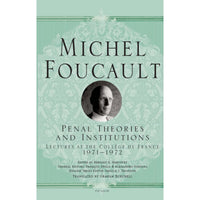 Penal Theories and Institutions