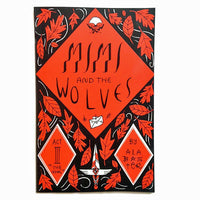 Mimi And The Wolves Act III: The Howl