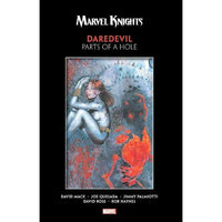 Marvel Knights Daredevil: Parts of a Hole