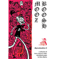 Spinadoodles 8: Mooz Boosh