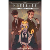 MORIARTY: Clockwork Empire #1