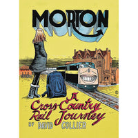 Morton: A Cross-Country Rail Journey