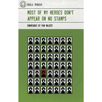 Most of My Heroes Don’t Appear on No Stamps: Kwansabas