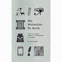 The Motivation To Write