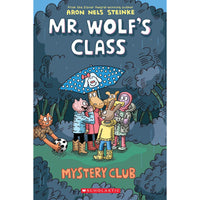 Mr. Wolf's Class: Mystery Club