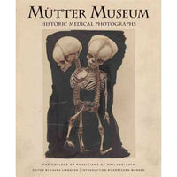 Mütter Museum Historic Medical Photographs