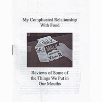 My Complicated Relationship With Food #1