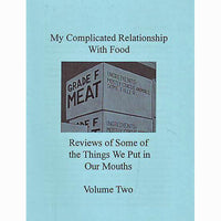 My Complicated Relationship With Food #2