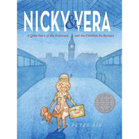 Nicky And Vera: A Quiet Hero of the Holocaust and the Children He Rescued