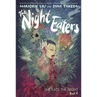 The Night Eaters Book 1: She Eats The Night