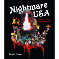 Nightmare USA: The Untold Story of the Exploitation Independents
