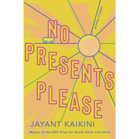 No Presents Please: Mumbai Stories