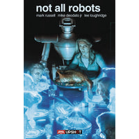 Not All Robots Vol. 1