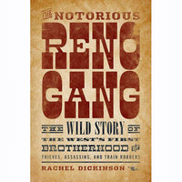 The Notorious Reno Gang