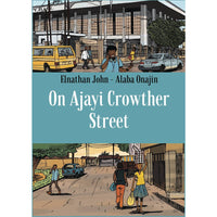 On Ajayi Crowther Street