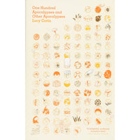 One Hundred Apocalypses and Other Apocalypses