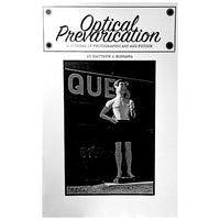 Optical Prevarication