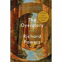 The Overstory: A Novel