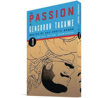 The Passion Of Gengoroh Tagame Volume 1
