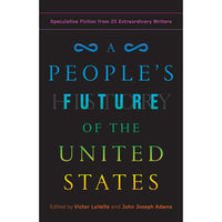 A People's Future of the United States