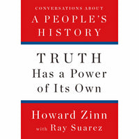 Truth Has a Power of Its Own