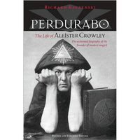 Perdurabo: The Life of Aleister Crowley