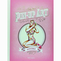 Pin-Up: Good Girls And Bad Girls