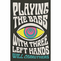 Playing the Bass with Three Left Hands