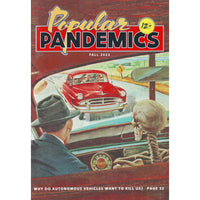 Popular Pandemics Fall 2022