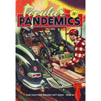 Popular Pandemics Fall 2023