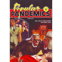 Popular Pandemics Spring 2024