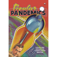 Popular Pandemics Winter 2028