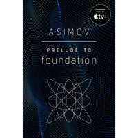 Prelude to Foundation